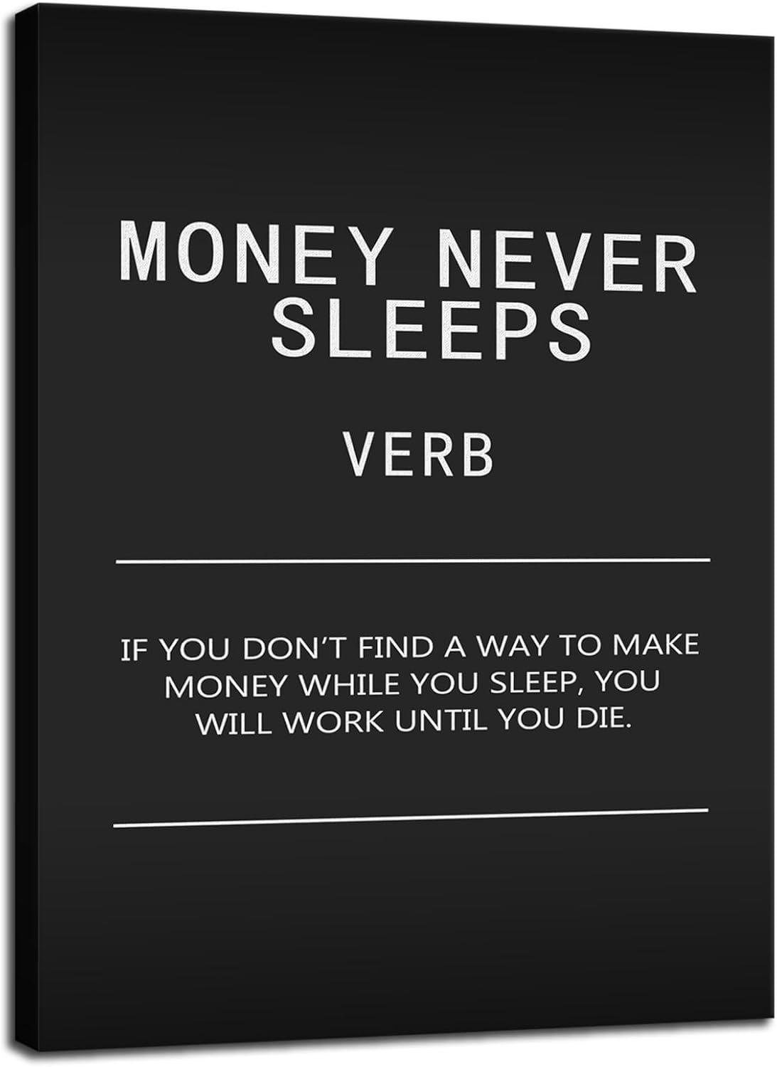 Money Never Sleeps Verb Inspirational Canvas Office Decor Print Wall Art Motivational Picture Poster Painting Modern Inspiring Artwork for Home Living Room Bedroom Decor Framed[18" W x 24" H]