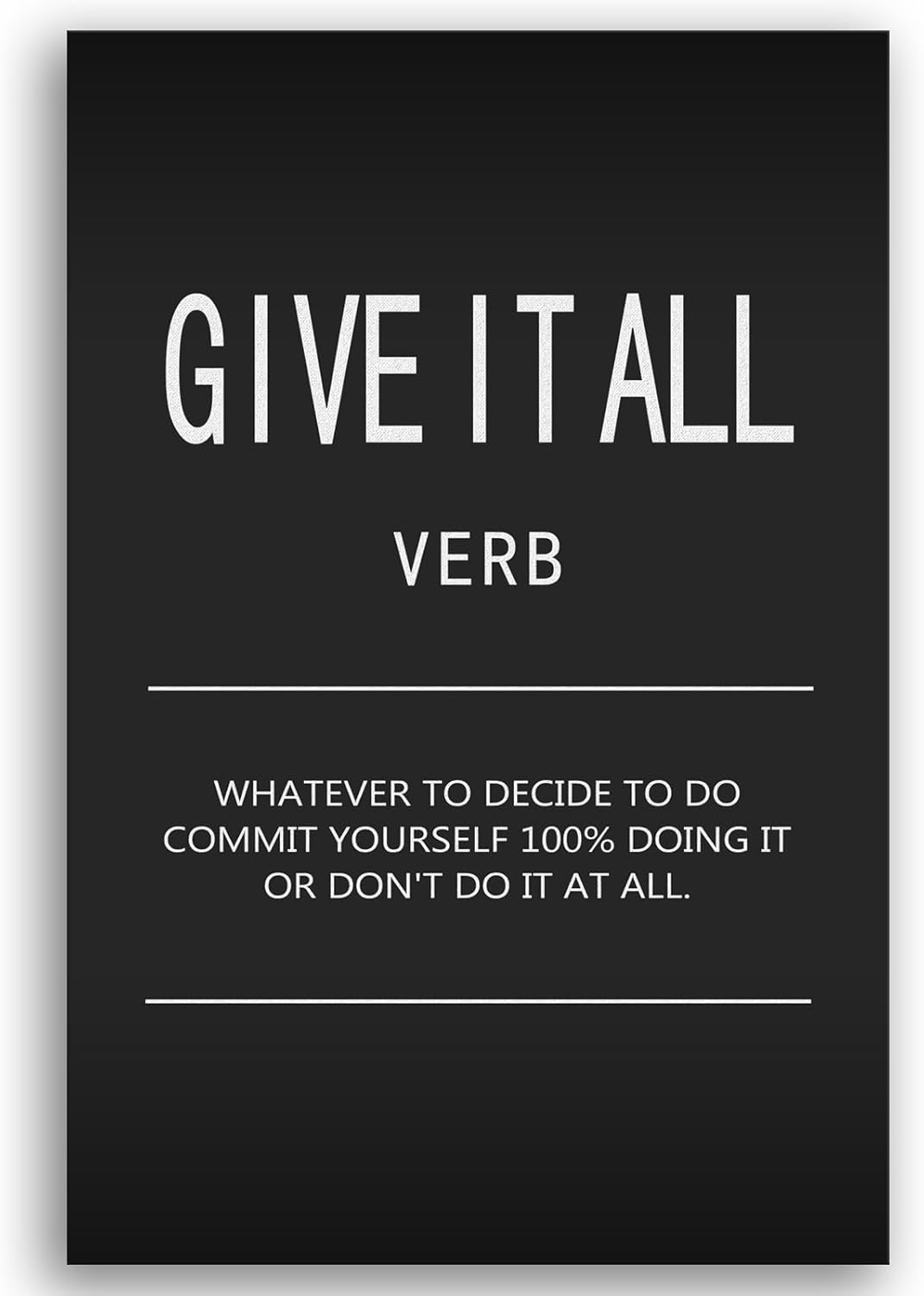 Inspirational Wall Art Give It All Verb Poster Motivational Poster 1 Pieces Canvas Prints Artwork for Office Gym Modern Home Wall Decor Painting Pictures Stretched and Framed Ready to Hang[24" W x 36"