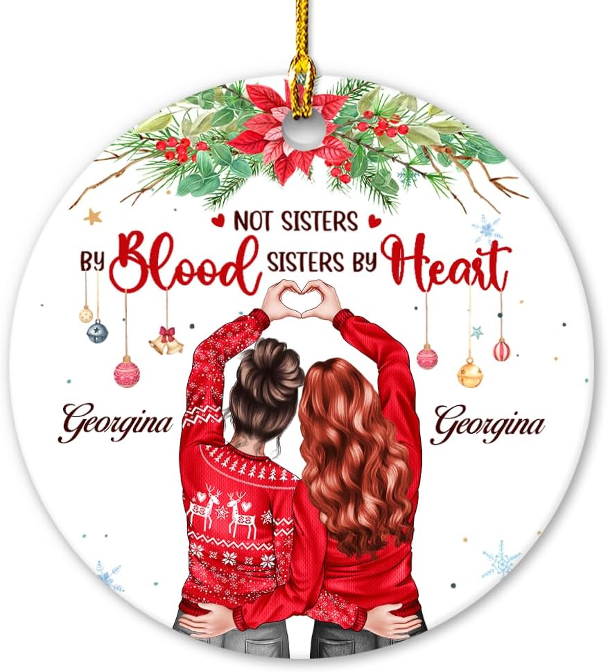 Personalized Best Friend Ornament - Not Sisters by Blood Ceramic Ornaments Friendship Ornament Gifts for Bestie BFF Soul Sister Hanging Xmas Tree Decor