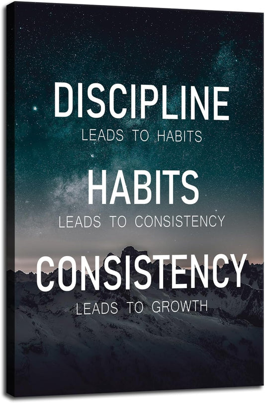 Discipline Habits Motivational Poster Consistency Growth Inspirational Wall Art Canvas Prints Artwork for Office Modern Home Decor Painting Pictures Stretched and Framed Ready to Hang [24''Wx 36''H]